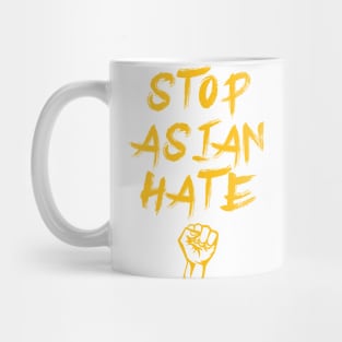 Stop Asian hate Anti Asian Racism Stop AAPI Mug